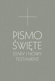 Pismo Święte Stary i Nowy Testament B5