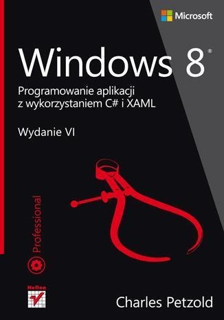 Windows 8. Programowanie aplikacji... Windows 8. Programowanie aplikacji...