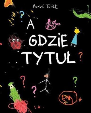 A gdzie tytuł?