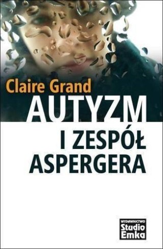 Autyzm I Zespół Aspergera