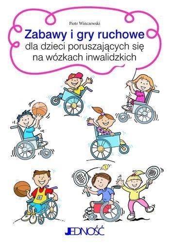 Zabawy i gry ruchowe dla dzieci poruszających...