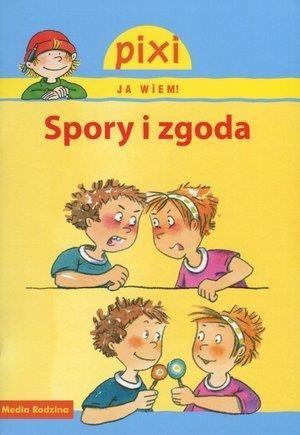 Pixi Ja wiem! - Spory i zgoda