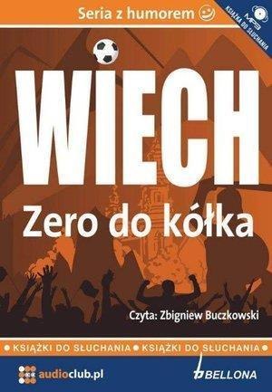 Zero do kółka - książka audio CD MP3