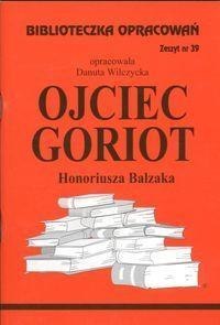 Biblioteczka opracowań nr 039 Ojciec Goriot