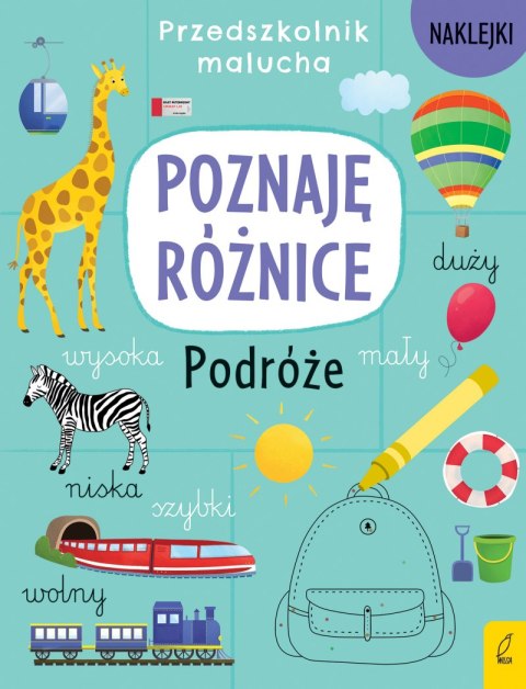 Przedszkolnik malucha. Poznaję różnice. Podróże Przedszkolnik malucha. Poznaję różnice. Podróże