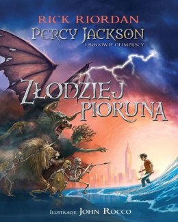 Złodziej pioruna. Percy Jackson i bogowie olimpijscy. Tom 1 edycja ilustrowana