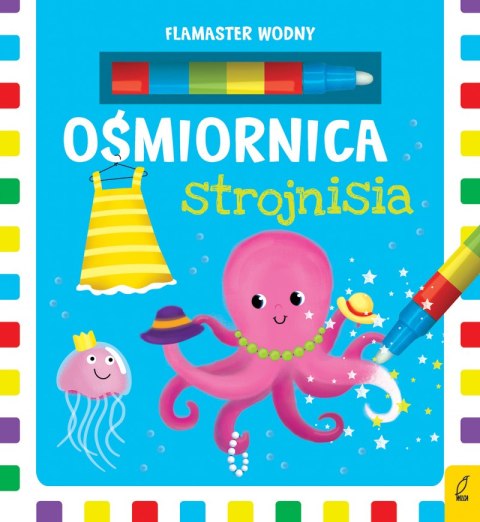 Ośmiornica strojnisia. Flamaster wodny