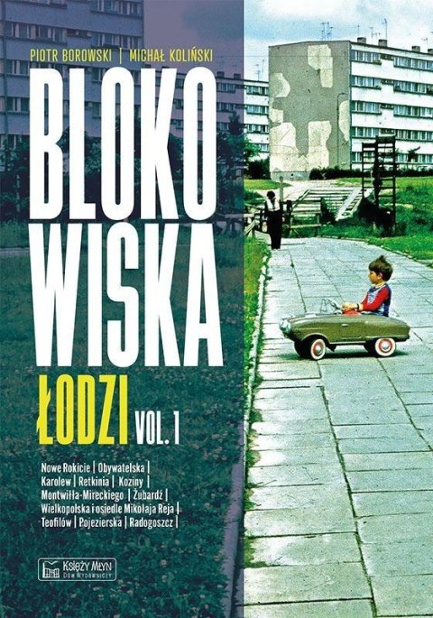 Blokowiska Łodzi vol. 1