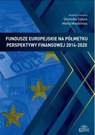 Fundusze europejskie na półmetku perspektywy...