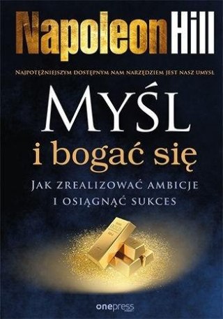 Myśl i bogać się