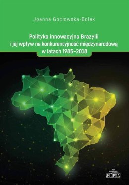 Polityka innowacyjna Brazylii i jej wpływ na...