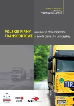 Polskie firmy transportowe a niemiecka płaca...