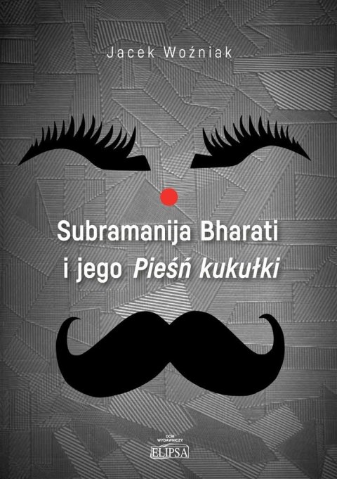 Subramanija Bharati i jego Pieśń kukułki