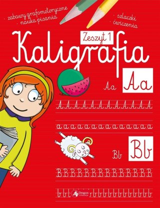 Kaligrafia. Zeszyt 1