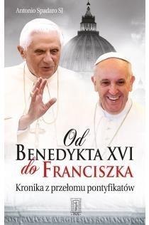 Od Benedykta XVI do Franciszka