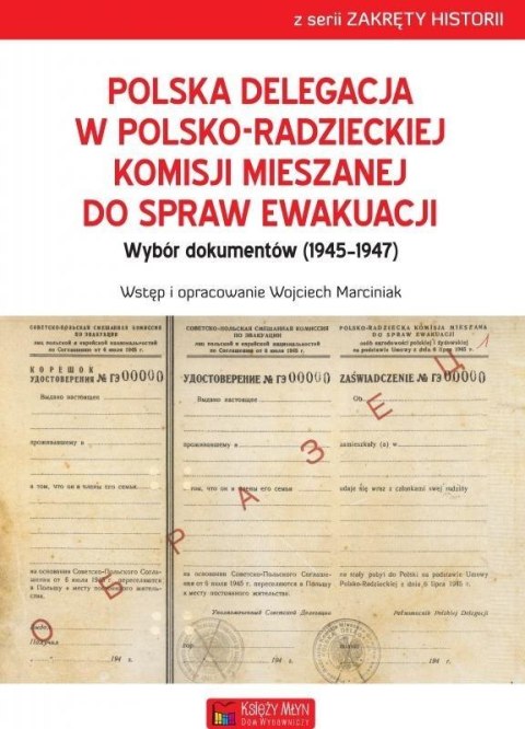 Polska Delegacja w Polsko-Radzieckiej Komisji...