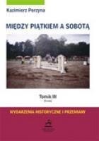 Między Piątkiem a Sobotą Tomik 3 Środa Między Piątkiem a Sobotą Tomik 3 Środa