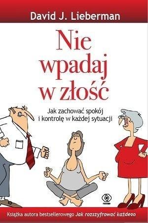 Nie wpadaj w złość