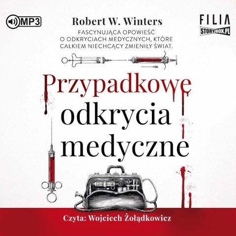 Przypadkowe odkrycia medyczne audiobook