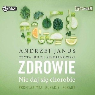 Zdrowie. Nie daj się chorobie audiobook