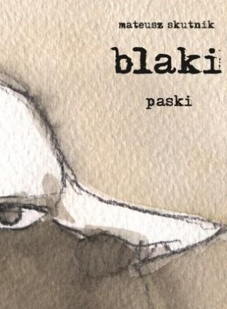 Blaki. Paski