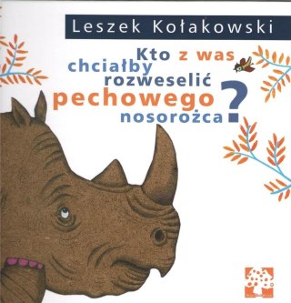 Kto z was chciałby rozweselić pechowego nosorożca?