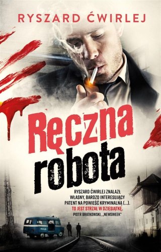 Ręczna robota w.3 Ryszard Ćwirlej