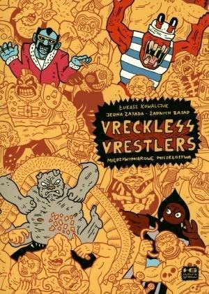 Vreckless Vrestlers