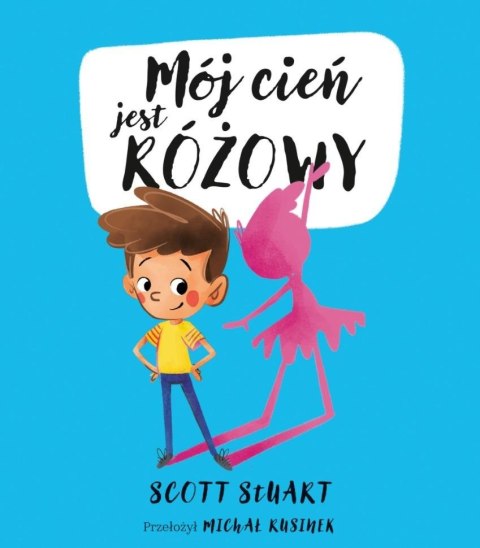 Mój cień jest różowy