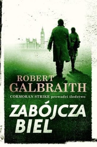 Zabójcza biel. Cormoran Strike 4 Robert Galbraith