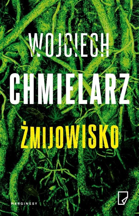 Żmijowisko Wojciech Chmielarz