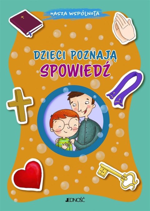 Dzieci poznają spowiedź Dzieci poznają spowiedź