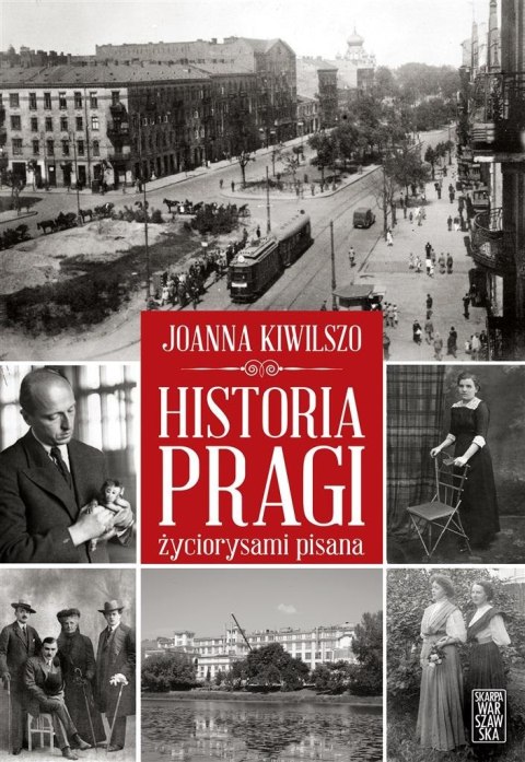 Historia Pragi życiorysami pisana