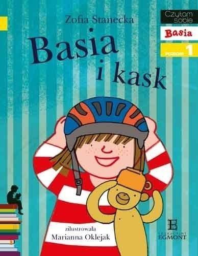 Czytam sobie. Basia i kask Czytam sobie. Basia i kask
