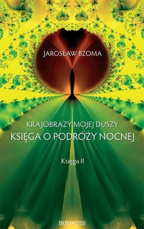 Krajobrazy mojej duszy. Księga 2