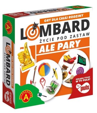 Lombard. Życie pod zastaw - Ale Pary ALEX