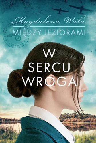 Między jeziorami T.1 W sercu wroga