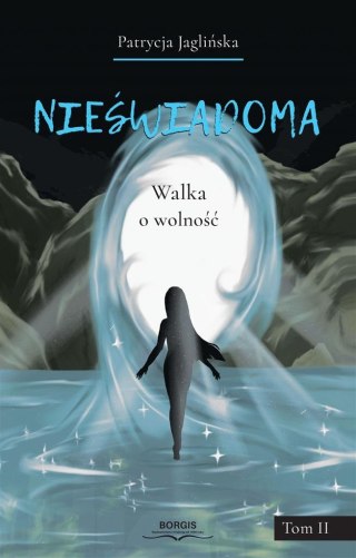 Nieświadoma. Walka o wolność