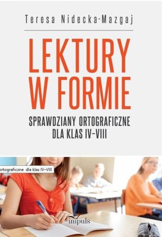 Sprawdziany ortograficzne dla klas IVVIII