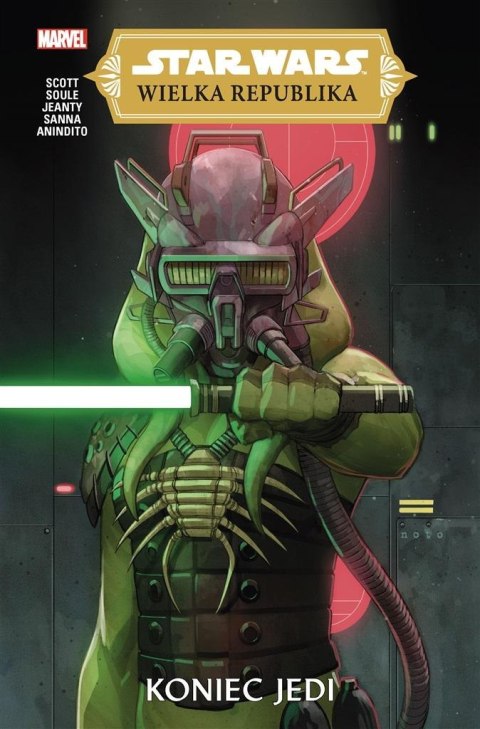 Star Wars. Wielka Republika T.3 Koniec Jedi Star Wars. Wielka Republika T.3 Koniec Jedi