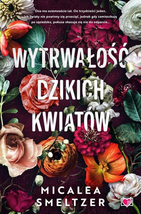 Wildflowers T.1 Wytrwałość dzikich kwiatów