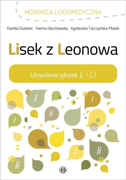 Lisek z Leonowa. Utrwalanie głosek L i LI