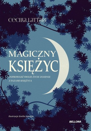 Magiczny księżyc. Czerp z niego energię i połącz..