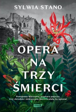 Opera na trzy śmierci SYLWIA STANO