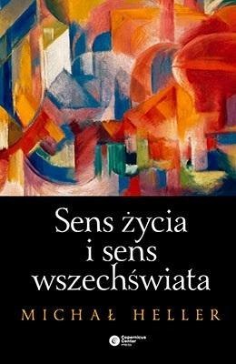 Sens życia i sens wszechswiata w.2023