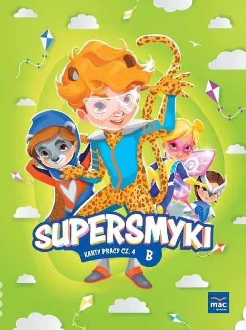Supersmyki. Poziom B. Karty pracy cz.4 MAC Supersmyki. Poziom B. Karty pracy cz.4 MAC