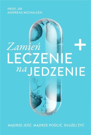 Zamień leczenie na jedzenie w.2