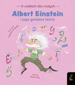 Albert Einstein. O wielkich dla małych