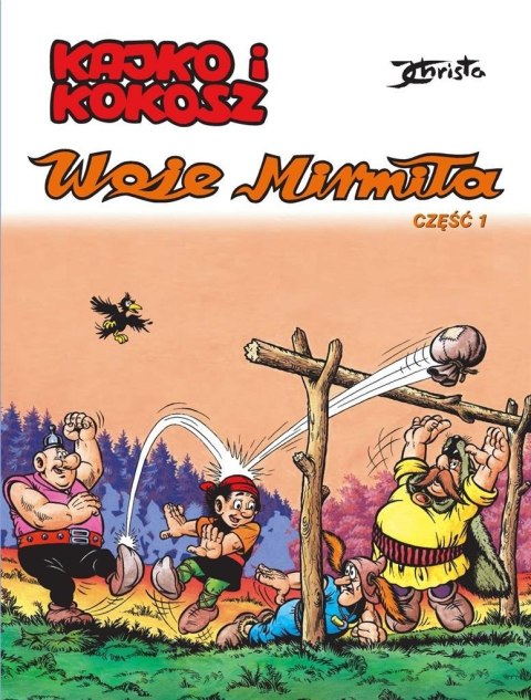 Kajko i Kokosz cz.1 .Woje Mirmiła Kajko i Kokosz cz.1 .Woje Mirmiła