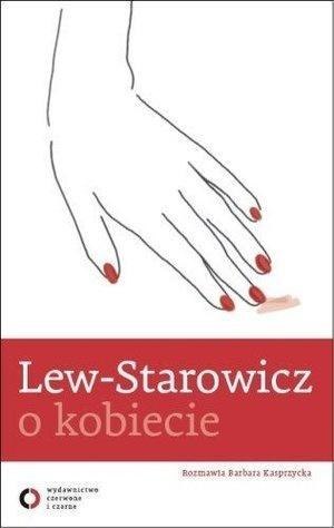 Lew - Starowicz o kobiecie